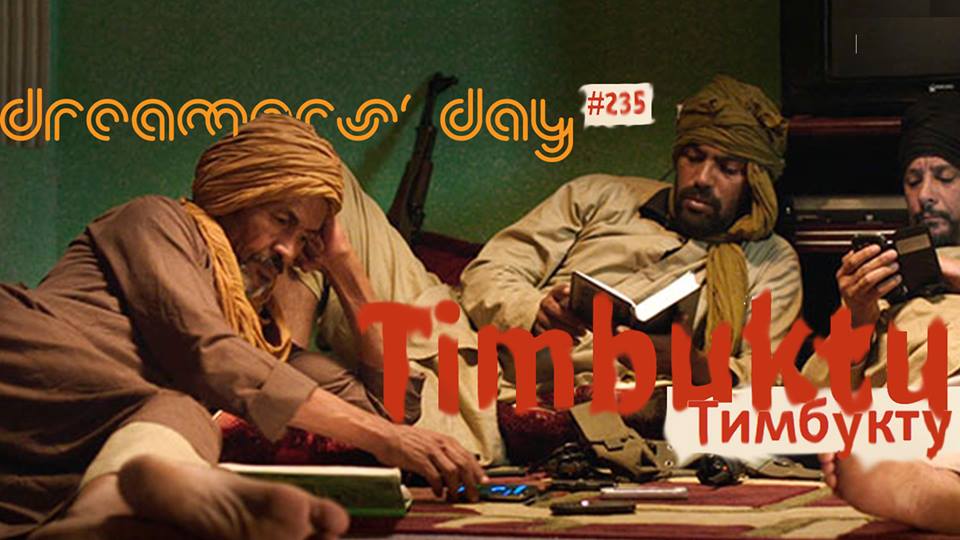 Dreamers’ Day: Timbuktu